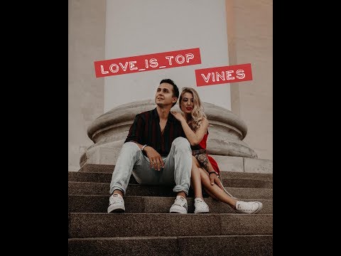 Видео: Алла и Дима [Love_Is_Top] - Подборка вайнов 2017 #6
