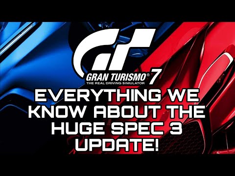 Видео: Gran Turismo 7 ОГРОМНОЕ обновление Spec 3. Все, что вам нужно знать!