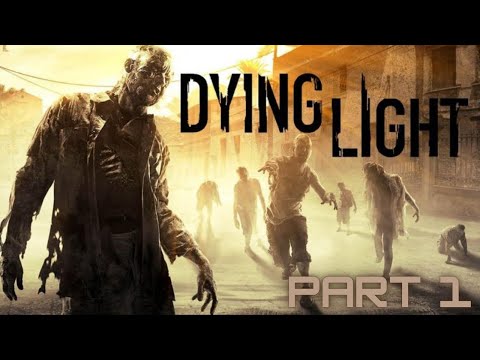 Видео: Прохождение DYING LIGHT (PART 1) - ЗАПИСЬ СТРИМА