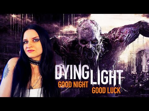 Видео: Dying Light прохождение #18. В ожидании The Beast, с русской озвучкой.