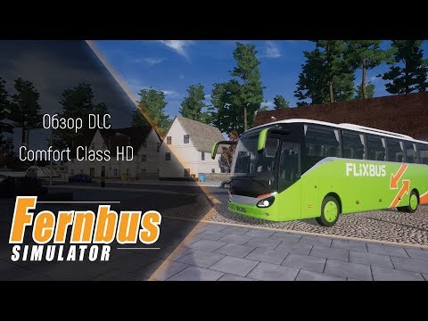 Видео: [Fernbus Simulator] Обзор DLC Comfort Class HD (Setra Bus Pack)