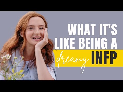 Видео: 12 вещей, описывающих, каково это — быть INFP