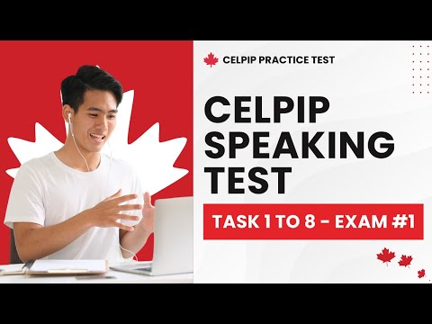 Видео: Пробный тест CELPIP General Speaking — задания с 1 по 8 (Экзамен № 1)