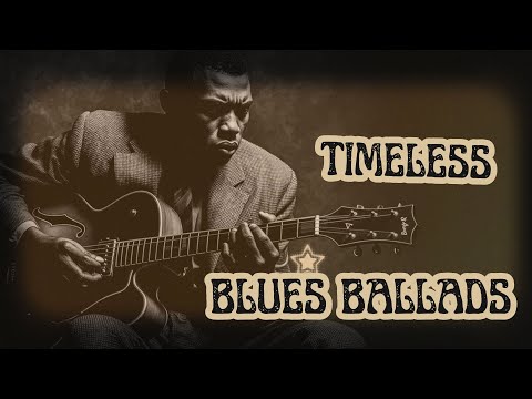 Видео: Timeless Blues Ballads | Расслабляющая гитарная блюзовая музыка для душевных вечеров, дарящая покой