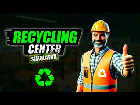 Видео: Recycling Center Simulator ▷ Производство удобрений #10