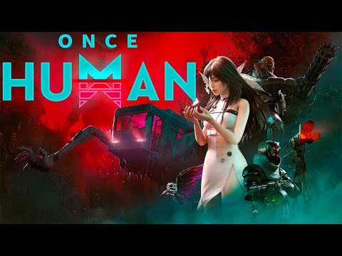 Видео: Мы здесь новенькие! Совместное прохождение Once Human.