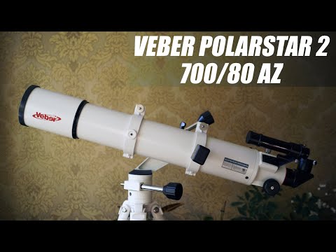 Видео: Обзор телескопа Veber PolarStar 2 700/80 AZ