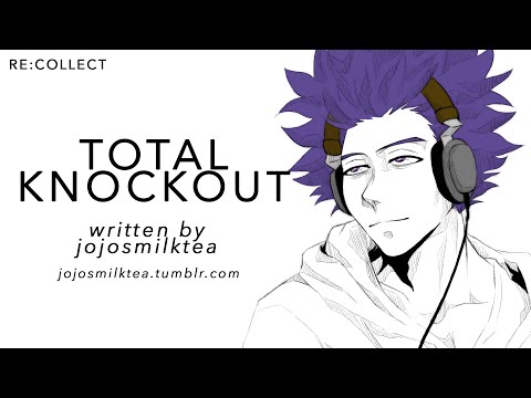 Видео: Total Knockout | Hitoshi Shinsou x Слушатель {Чтение фанфика BNHA ASMR}