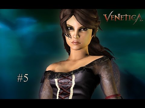 Видео: Прохождение Venetica #5 - Венеция