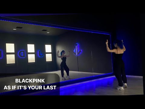 Видео: BLACKPINK - AS IF IT’S YOUR LAST Dance Tutorial Русский Туториал