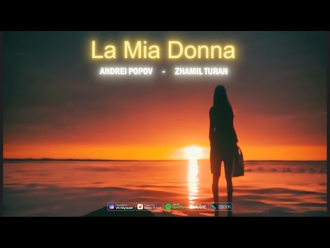Видео: Жамиль Туран, Андрей Попов - La Mia Donna