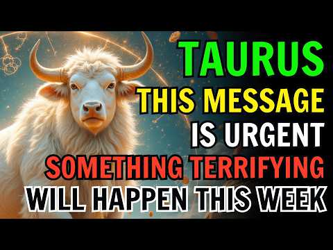 Видео: ТЕЛЕЦ ♉ НА ЭТОЙ НЕДЕЛЕ ПРОИЗОЙДЁТ ЧТО-ТО СТРАШНОЕ 🩸🌪️ ИЗВИНИТЕ, НО ЭТО ПРОИЗОЙДЁТ