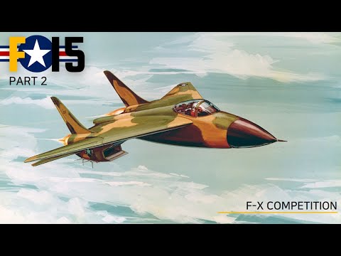 Видео: McDonnell Douglas F-15 "Eagle" - Часть 2 "Конкурс F-X".