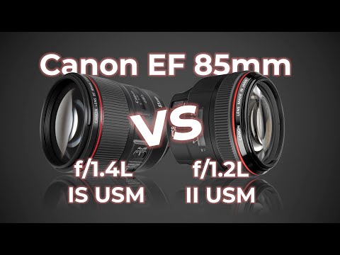 Видео: Сравнение светосильных портретников от Canon. EF 85mm f/1.4L IS USM против EF 85mm f/1.2L II USM