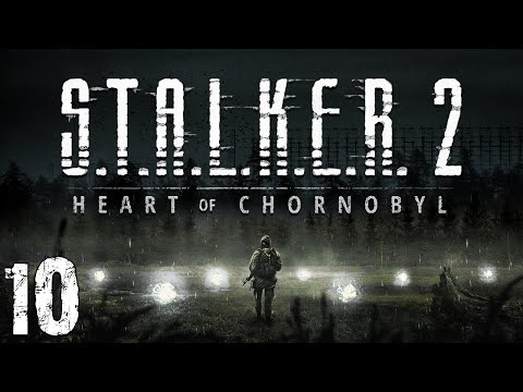Видео: S.T.A.L.K.E.R. 2: Heart of Chornobyl #10. Темная Долина