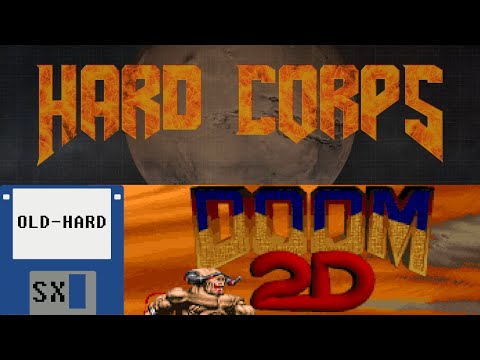 Видео: Doom 3: Hard Corps, Doom 2D, Quake 4: HardQore и не только (Old-Hard SX)