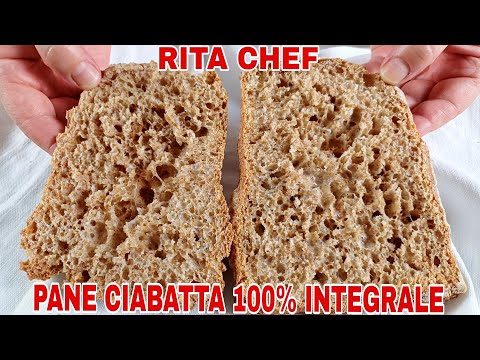 Видео: ЦЕЛЬНОЗЕРНОВОЙ ХЛЕБ ЧИАБАТТА⭐РИТА ШЕФ-ПОВАР | WHOLE WHEAT CIABATTA BREAD.