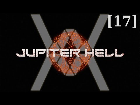 Видео: Прохождение Jupiter Hell [17] - Баланс
