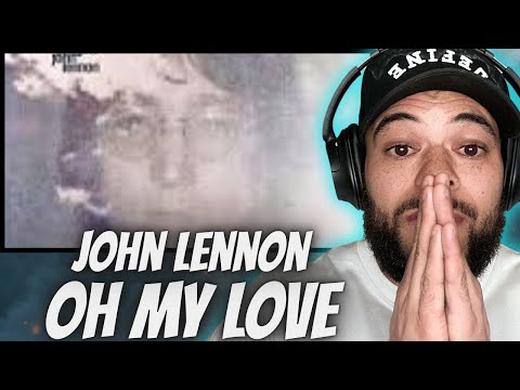 Видео: КРАСОТА! ВПЕРВЫЕ СЛЫШУ Джона Леннона — OH My Love РЕАКЦИЯ