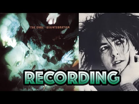 Видео: За записью «Disintegration» — The Cure