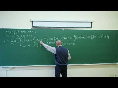 Видео: Костин А.Б.| Лекция 18 по Дополнительным главам уравнений в частных производных, 2024, осень|ВМК МГУ