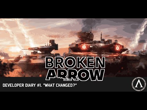 Видео: Broken Arrow -  Обзор и перевод дневника разработчиков.