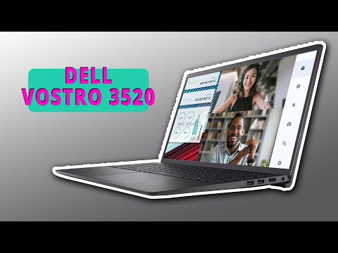 Видео: DELL Vostro 3520, #розпакоука, огляд та установка Windows 11,  i3-1215U, 8 ГБ, SSD - 512 ГБ