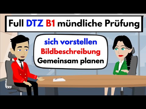 Видео: Устный экзамен DTZ B1 | Представление себя и изображения Описание и планирование чего-то вместе