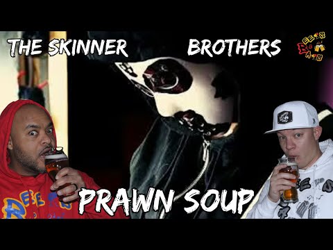 Видео: Братья Скиннер оторвались по полной 😱🔥 | Реакция на «PRAWN SOUP» — Чистая энергия британского рока!