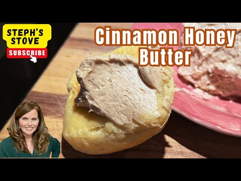 Видео: Масло с корицей и медом | Простой домашний десерт 🍯 — Steph’s Stove