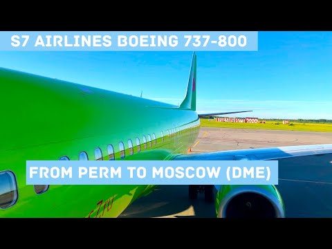 Видео: Авиакомпания S7 Airlines | Пермь — Москва (Домодедово) | Boeing 737-800 (Экономкласс)