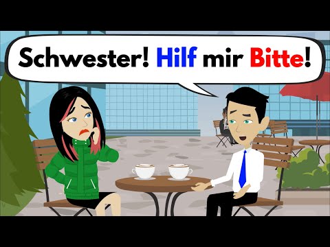 Видео: Немецкий в повседневной жизни | Моя сестра! Помогите, пожалуйста!