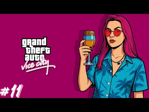 Видео: Марафон GTA | PC | Vice City #11