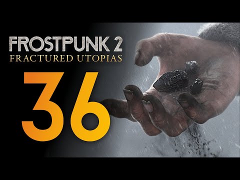 Видео: Обратный отсчёт ❄️ Прохождение Frostpunk 2 #36 [Frostpunk 2: Fractured Utopias]