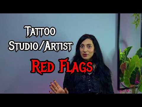 Видео: RED FLAGS(КРАСНЫЕ ФЛАЖКИ) OF TATTOO STUDIO/ARTISTS(ТАТУ СТУДИИ ИЛИ МАСТЕРА)