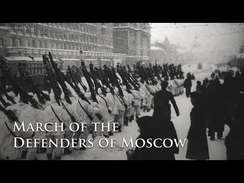 Видео: [Eng CC] March of the Defenders of Moscow / Песня защитников Москвы [Soviet Military Song]