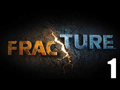 Видео: Fracture - Прохождение Часть 1
