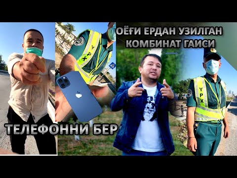 Видео: ОЁҒИ ЕРДАН УЗИЛГАН КОМБИНАТ ГАИСИ...