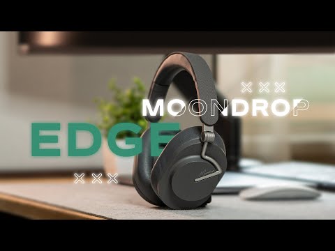Видео: На Стиле 🔥 Полноразмерные Беспроводные наушники MoonDrop EDGE LDAC ANC HYBRID ANC