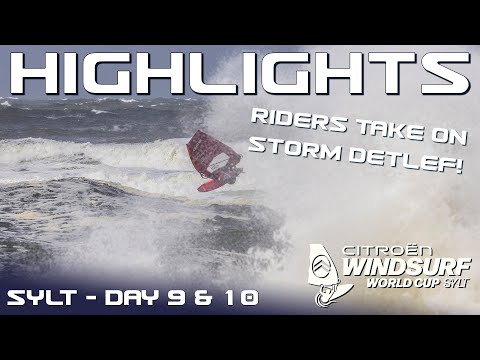 Видео: ВЕЙВРАЙДЕРЫ СРАЖАЮТСЯ С ШТОРМ-ДЕТЛЕФОМ В ЗИЛЬТЕ - Дни 9 и 10 | Кубок мира Citroën по виндсерфингу...