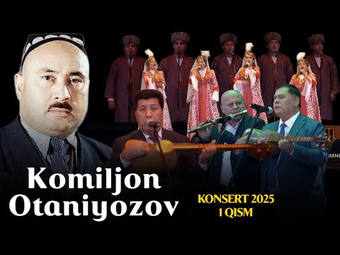 Видео: Komiljon Otaniyozov - Konsert | Комилжон Отаниёзов - Консерт 2025 | 1 QISM