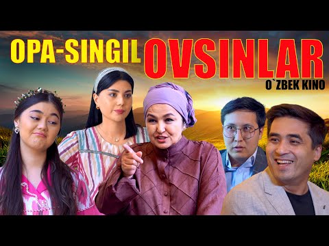 Видео: Opa-singil ovsinlar (O`zbek kino) Опа-сингил овсинлар