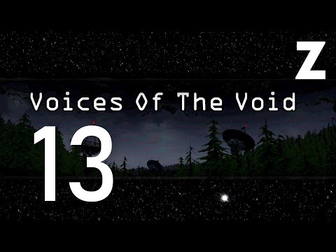 Видео: Заквиель играет в игру Voices of the Void — Часть 13 (Второе прохождение)