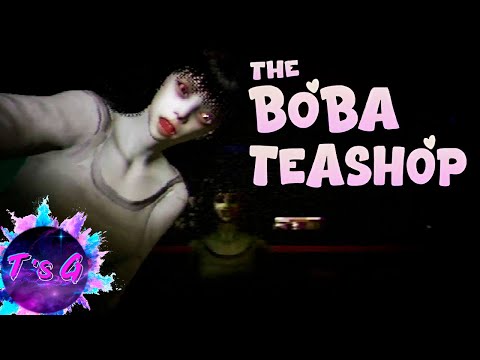 Видео: The Boba Teashop #2 - ПРИЗРАК ТОЖЕ ЛЮБИТ ЧАЙ