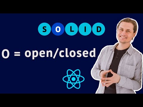 Видео: Принцип открытости/закрытости. SOLID для React