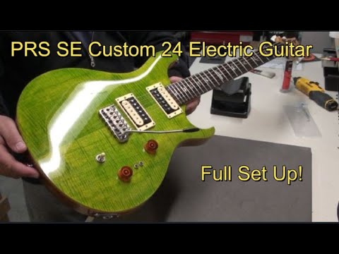 Видео: Как настроить электрогитару PRS - великолепную Paul Reed Smith SE Custom 24-08 в цвете Eriza Verd...