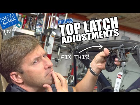 Видео: ИСПРАВЬТЕ верхние защёлки! — Советы Miata — 4K — FM Live, 12 июля 2024 г.