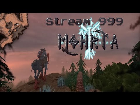 Видео: Простудный 999й стрим в Mohrta
