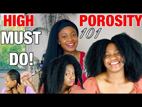 Видео: ВЫСОКАЯ ПОРИСТОСТЬ 101 || МОИ ЛУЧШИЕ СОВЕТЫ ПО УХОДУ ЗА НАТУРАЛЬНЫМИ ВОЛОСАМИ С ВЫСОКОЙ ПОРИСТОСТЬЮ