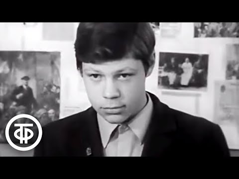 Видео: Такой возраст. О советских десятиклассниках, их характерах и планах (1972)